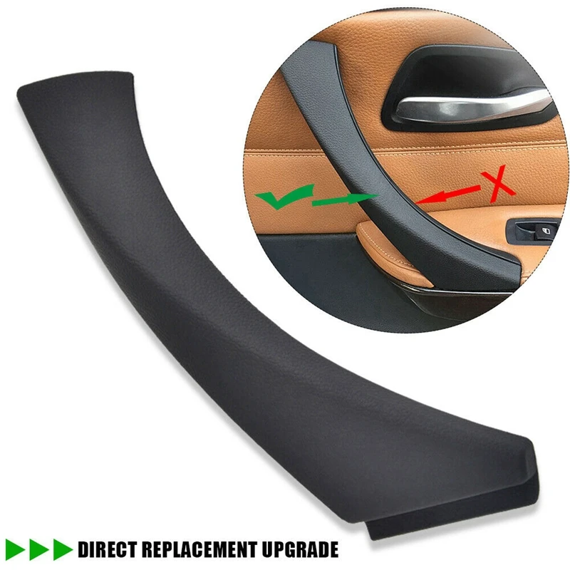 

Black for -BMW E90 E91 3-Series Sedan 2006-2012 Right Inner Door Panel Handle Outer Trim Cover 51419150336