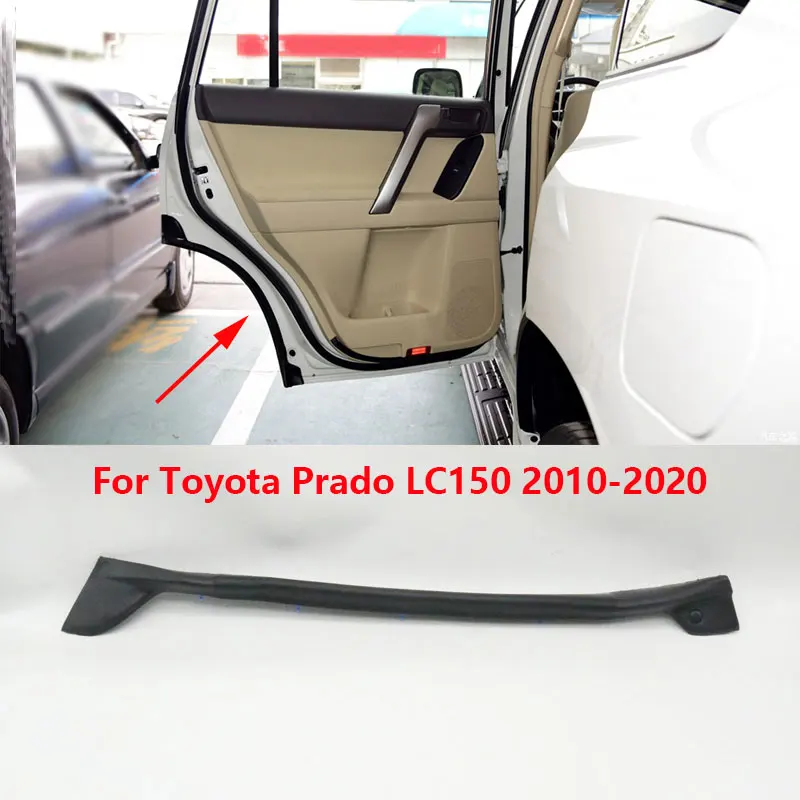 

Для Toyota Land Cruiser Prado 150 LC150 2010-2020 резиновая черная Автомобильная задняя левая и правая Боковая дверь, водонепроницаемая уплотнительная лента