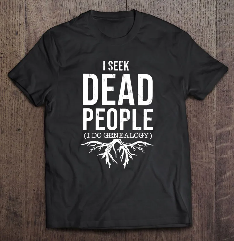 

Футболка мужская хлопковая в стиле аниме «I Seek Dead People I Do genalogy»