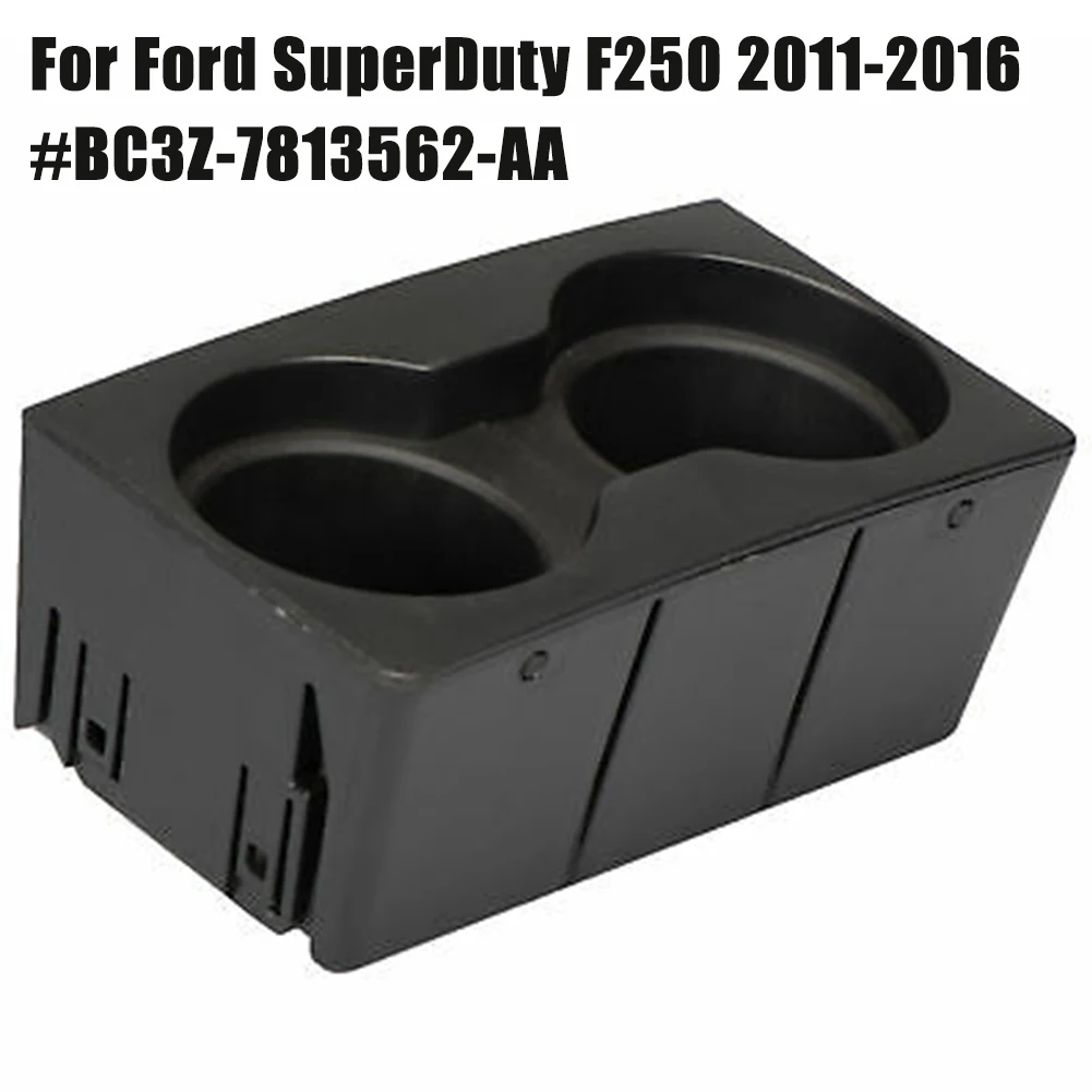 

1X Front Center Console Cup Holder Black For Ford F-250 Super Duty BC3Z-7813562-AA Rubber Replacement Interior Accessories