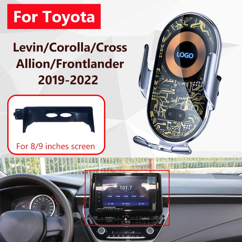 

Автомобильный держатель для телефона для Toyota Corolla E210 Levin Allion Frontlander Cross 2019-2022 Беспроводное зарядное устройство 8/9 дюймовый экран кронштейн