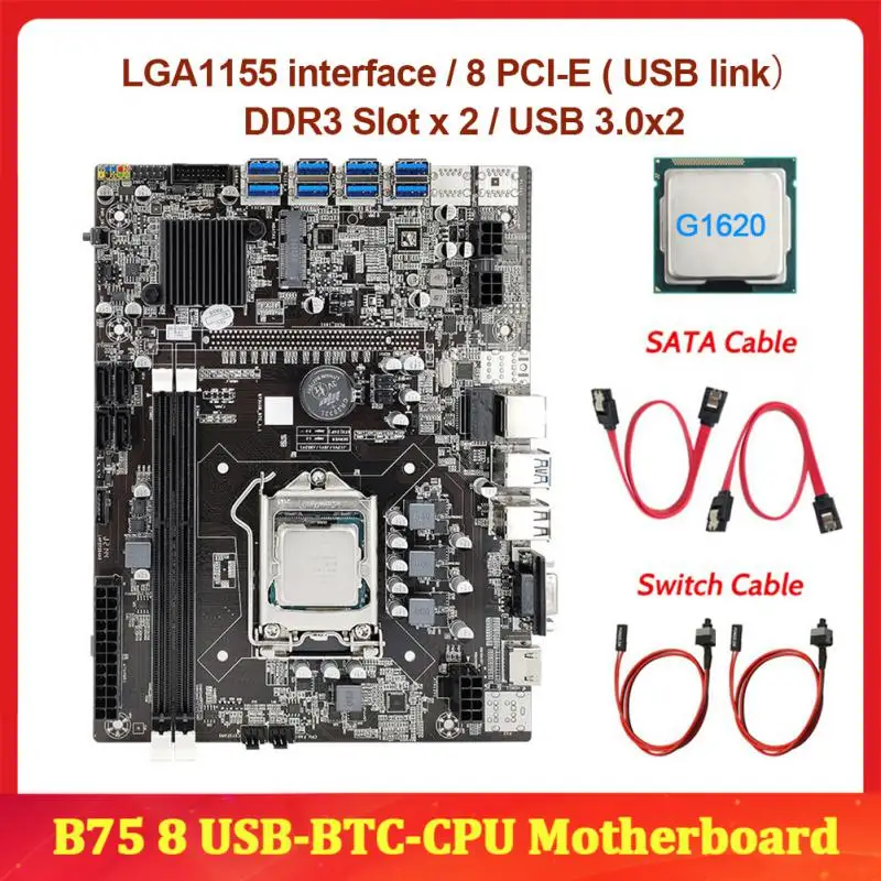 

B75 BTC Mining Motherboard+G1620 CPU+SATA Cable+Switch Cable LGA1155 8*PCIE to USB Support 2*DDR3 B75 USB BTC Motherboard