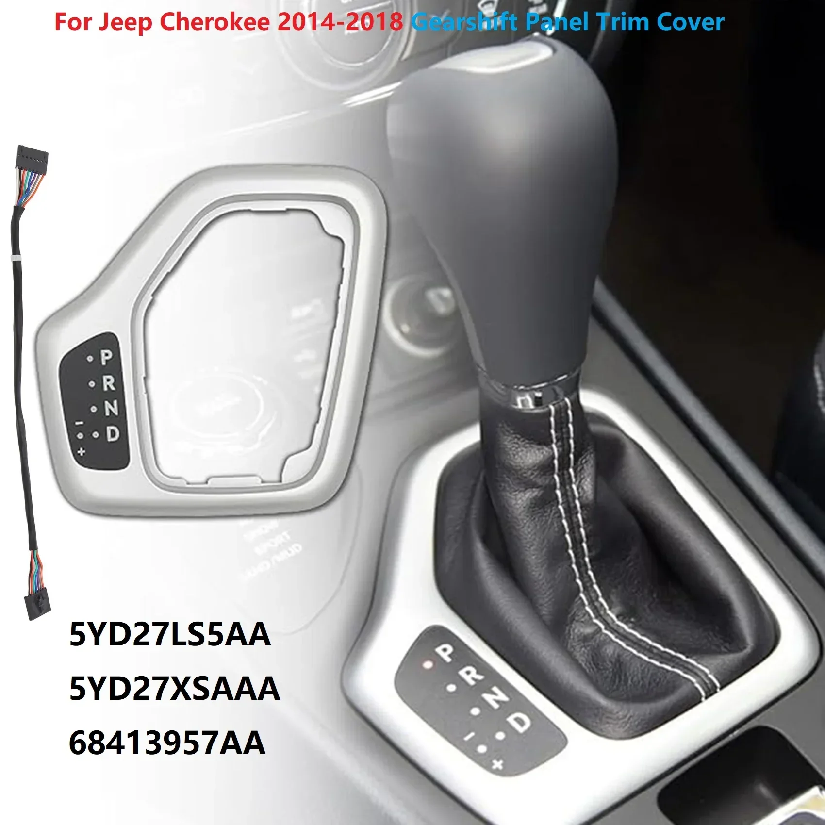 Накладка на рамку автоматической коробки передач с жгутом проводов для Jeep Cherokee