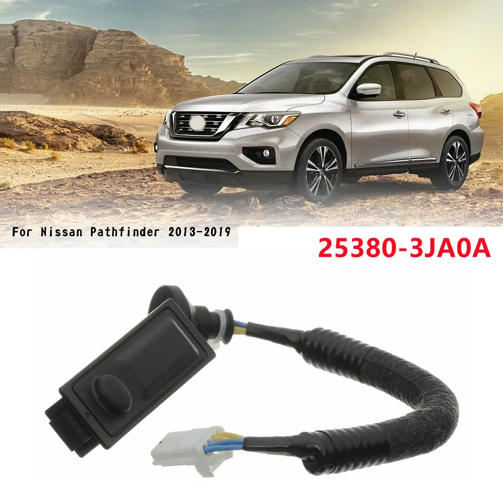 

Переключатель спуска задней двери БАГАЖНИКА АВТОМОБИЛЯ 25380-3JA0A для Nissan Pathfinder 2013-2019 пластиковые автозапчасти