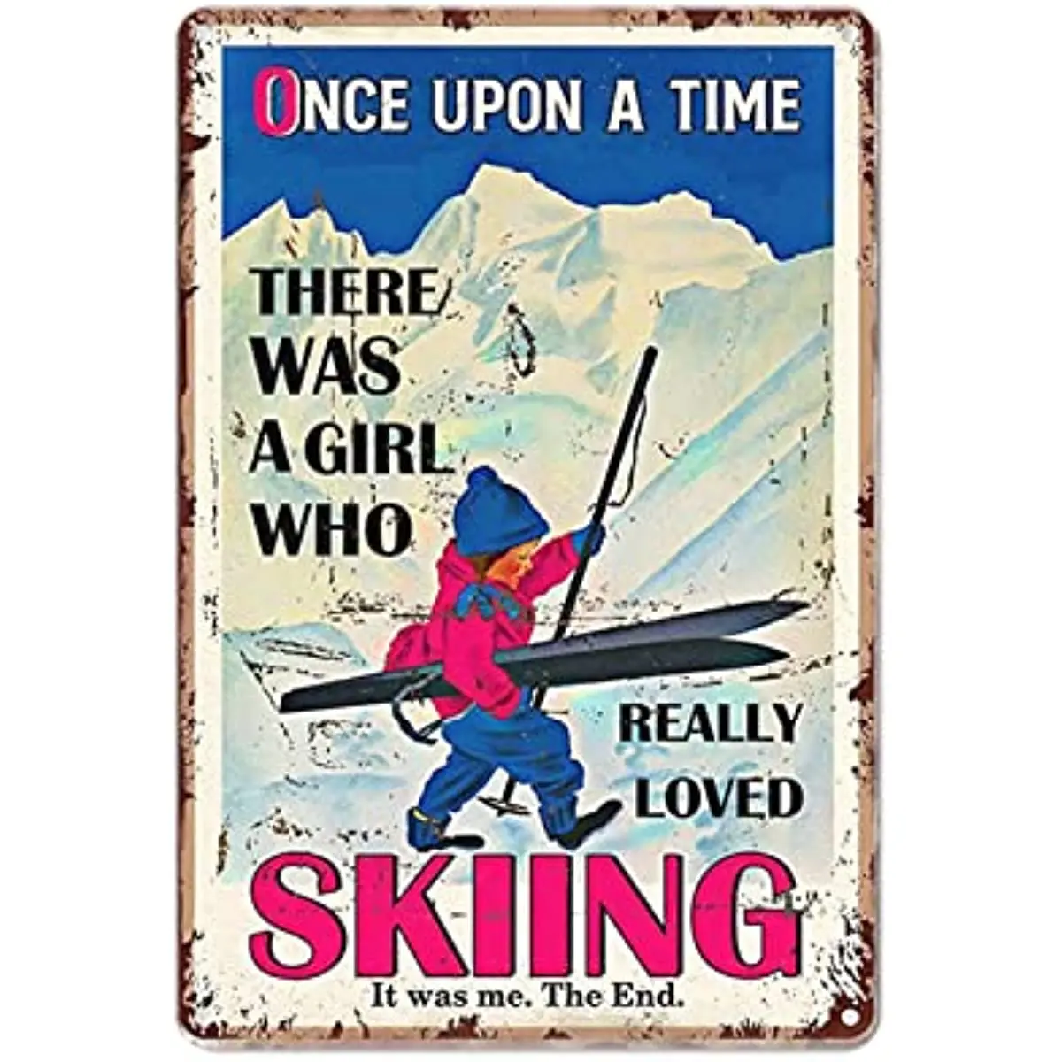 

New Metal Tin Sign Vintage Funny Ski Skiing Brown Haired Girl Plaques Kitchen Cafe for Home, Living Room, Garden, Bedroom