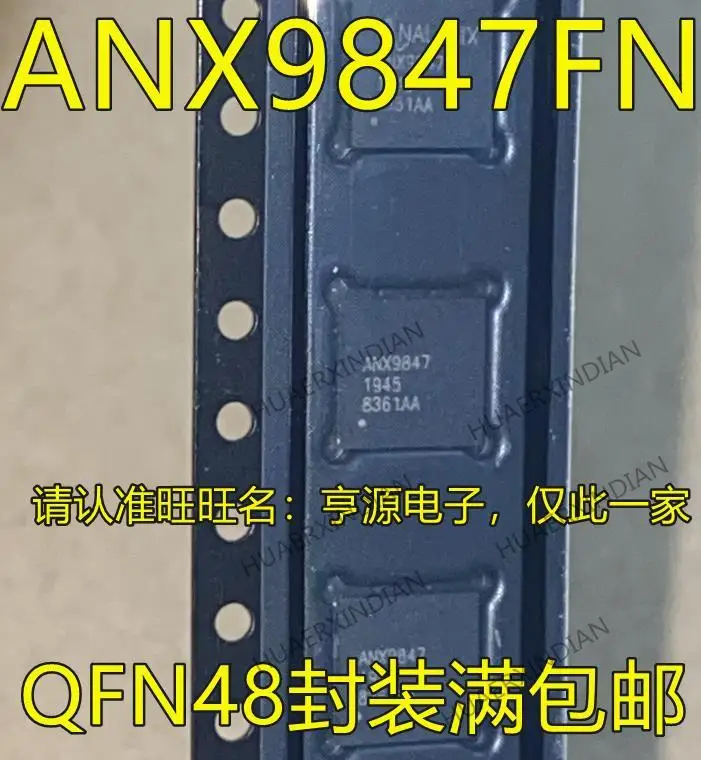 

10 шт. новая Оригинальная фотовспышка-R ANX9847FN ANX9847 QFN48