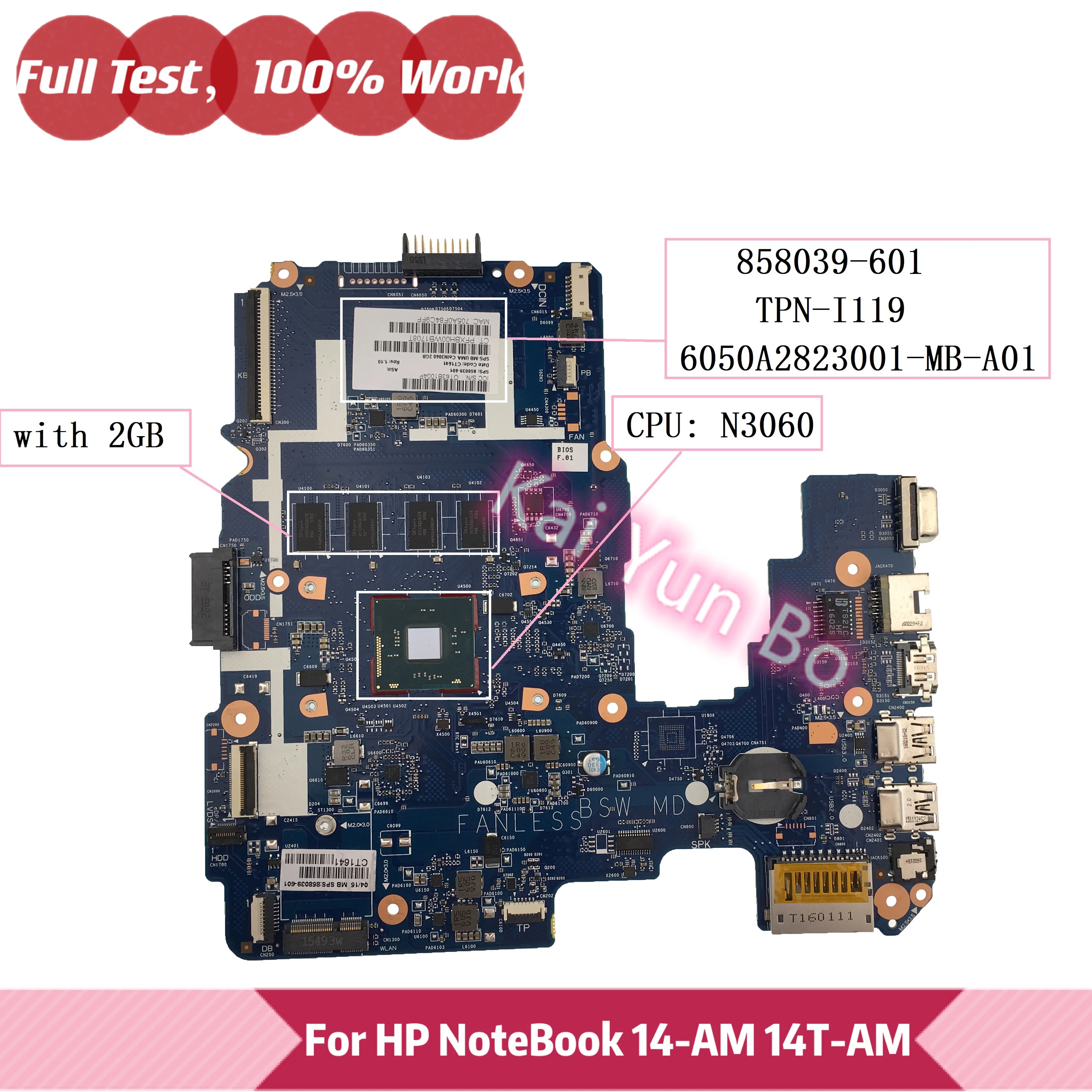 For HP Pavilion 14-AM Laptop Motherboard 6050A2823001-MB-A01 With N3060 CPU 858039-601 858039-501 858039-001 100% Fully Tested