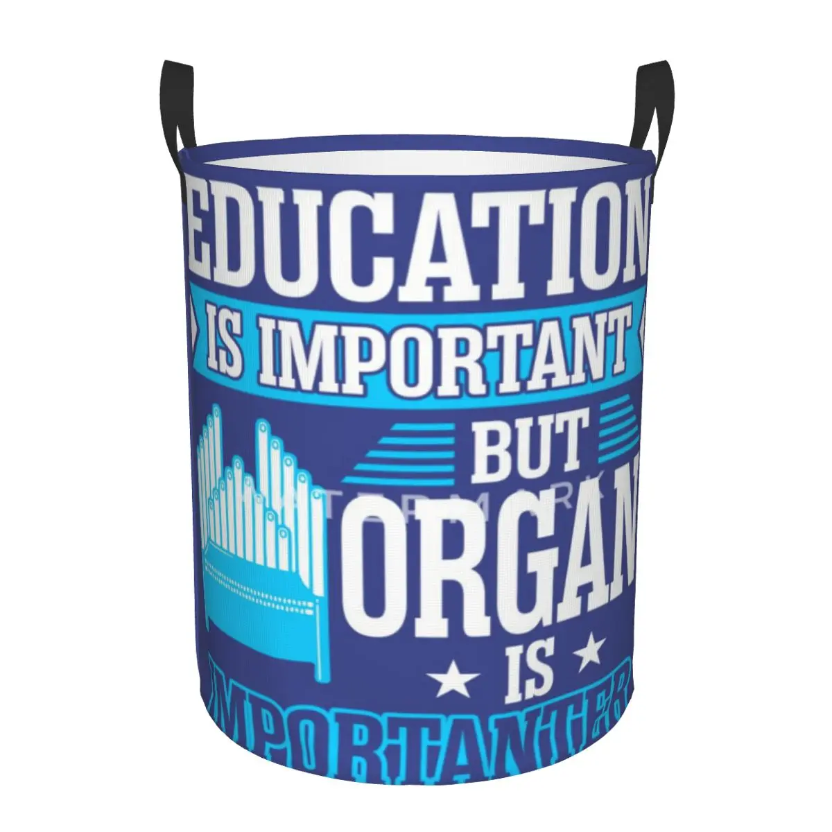 

Education Is Important But Organ Is Importanter Circular hamper,Storage Basket WaterproofGreat for kitchens books