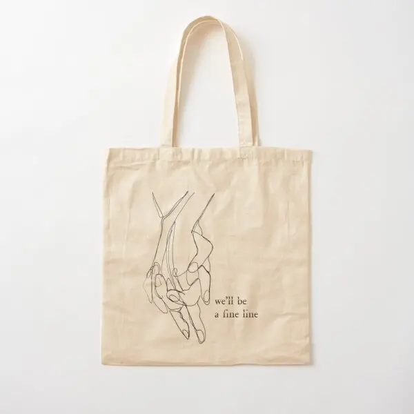 

We Ll Be A Fine Line Cotton Canvas Bag Shoulder Bag Grocery Foldable Fashion Handbag Women Unisex Travel Designer Shopper