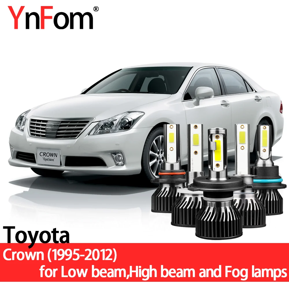 

YnFom Toyota Special LED Headlight Bulbs Kit For Crown Royal Athlete Majesta 1995-2012 Low/High beam,Fog lamp,Car Accessories