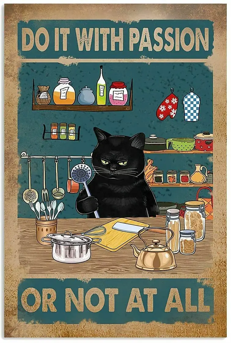 

Licpact Baking Do It with Passion Black Cat Metal Tin Sign Bar Bar Club House Manhole Plaque Wall Decoration Classic Retro