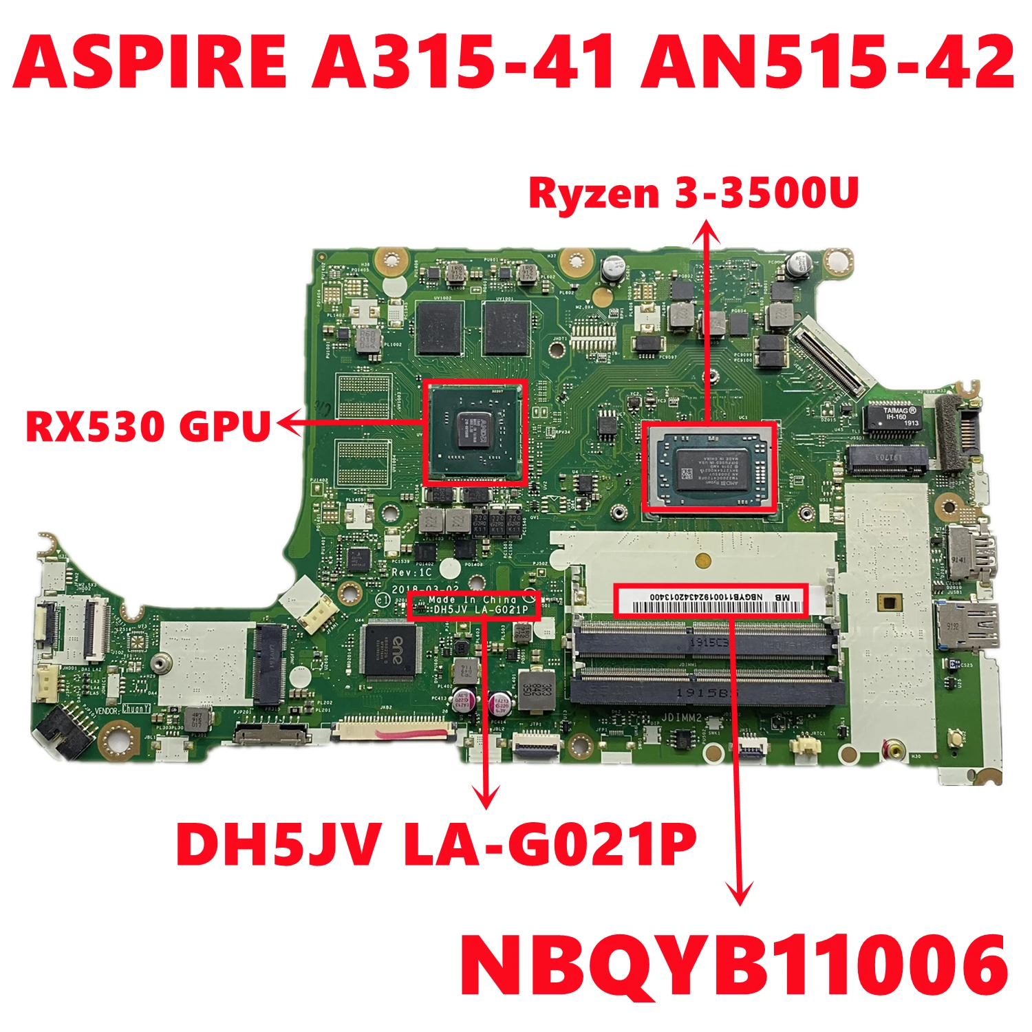

NBQYB11006 For Acer ASPIRE A315-41 AN515-42 Laptop Motherboard DH5JV LA-G021P With Ryzen 3-3500U CPU 216-0915006 GPU 100% Tested