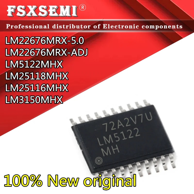 

10pcs LM22676MRX-5.0 LM22676MRX-ADJ LM5122MHX LM25118MHX LM25116MHX LM3150MHX LM22676-5.0 LM22676-ADJ LM5122MH LM25118MH LM25116