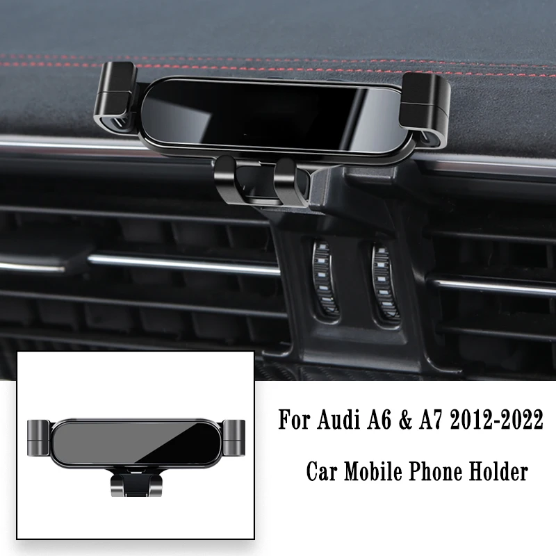 

Car Phone Holder For Audi A6 A7 C8 4A2 4A5 4GH 4GJ 2012-2022 Gravity Navigation Bracket Air Outlet Clip Bracket Auto Accessories
