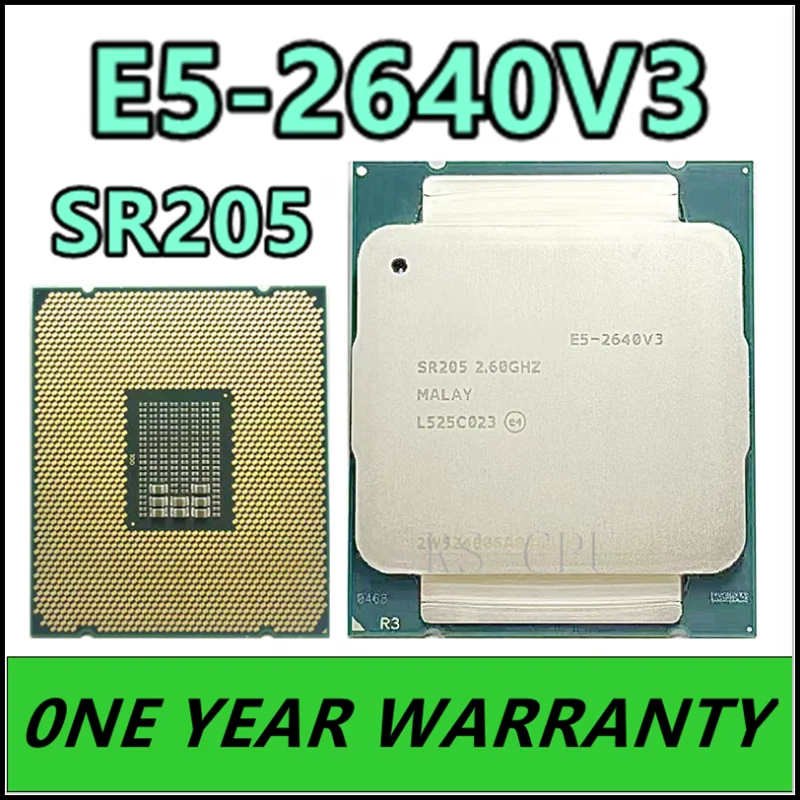 Процессор E5 2640 V3 E5 2640V3 SR205 2,6 ГГц 8 ядер 90 Вт Разъем LGA 2011-3 ЦП E5 2640V3 E5-2640V 3 ЦП