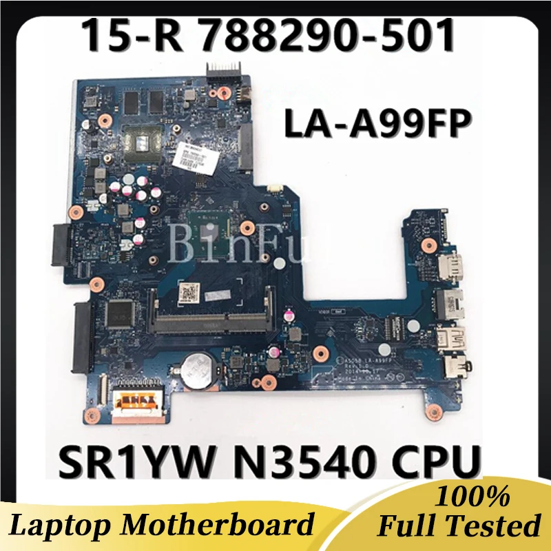 Материнская плата для ноутбука HP ProBook 15-R 788290-501 788290-601 788290-001 ASO58 LA-A99FP W/N3540 CPU GT840M GPU DDR3 100% протестирована