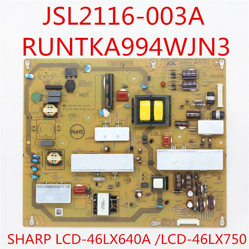 

For JSL2116-003A RUNTKA994WJN3 Power Board For SHARP TV LCD-46LX640A LCD-46LX750