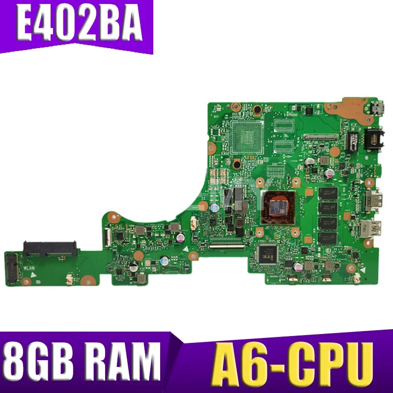 

Akmey E402BA with A6-CPU 8GB RAM mainboard For ASUS VivoBook E402 E402B E402BA E402BP Laotop Mainboard E402BA Motherboard test
