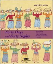 

Forty Days and Forty Nights : Weddings-Festivals and Pageantry in the Ottoman Empire: hardcover english books world history
