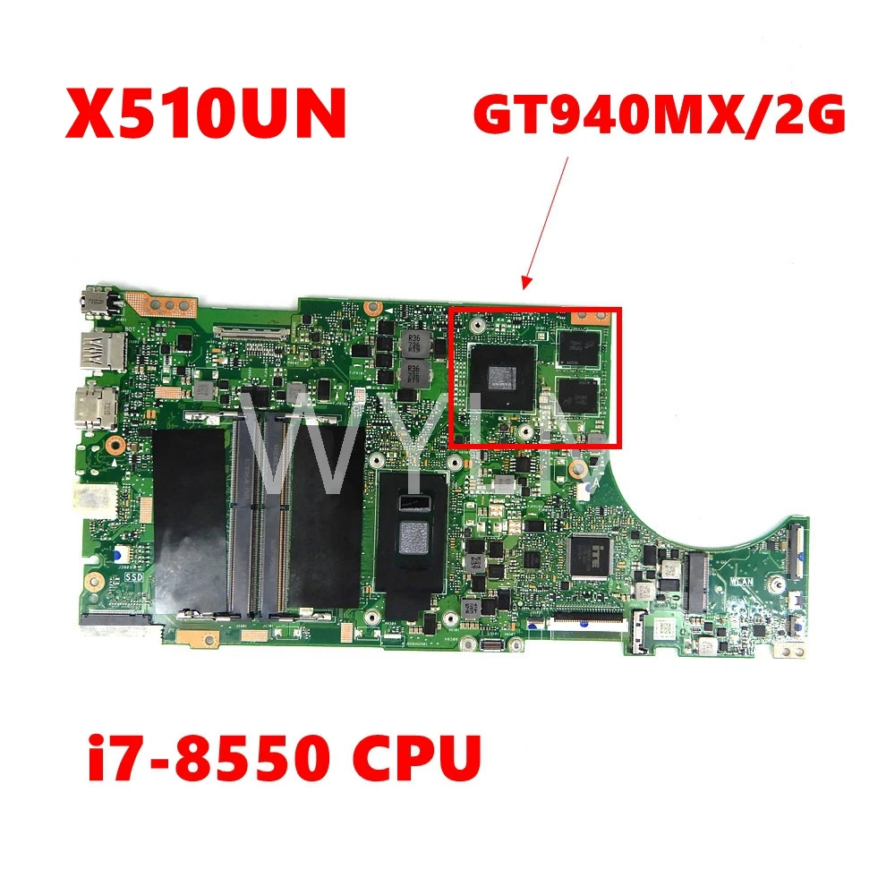 

X510UN i7-8550CPU Mainboard GT940MX For ASUS X510U X510UQ X510UR X510UN X510UNR X510UQR S510UN S510U X510UF Laptop Motherboard