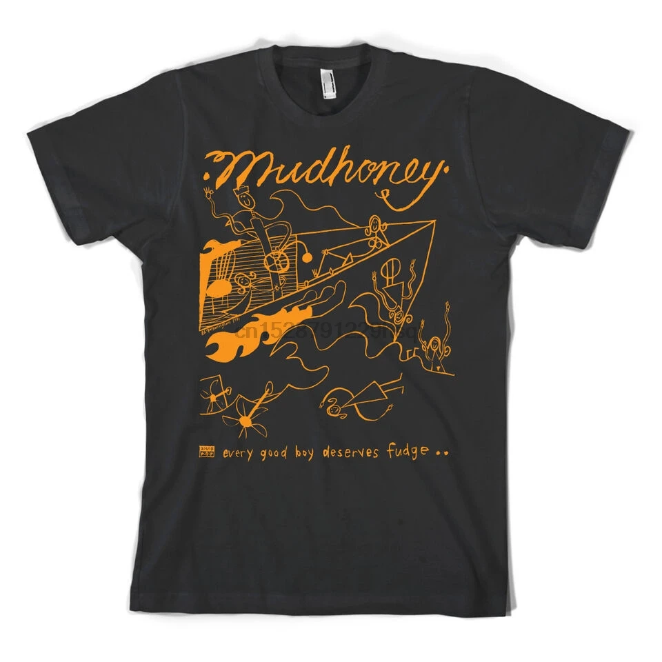 

2022 Mudhoney Every Good Boy Deserves Fudge T-Shirt New! Sub Pop Professionally Made