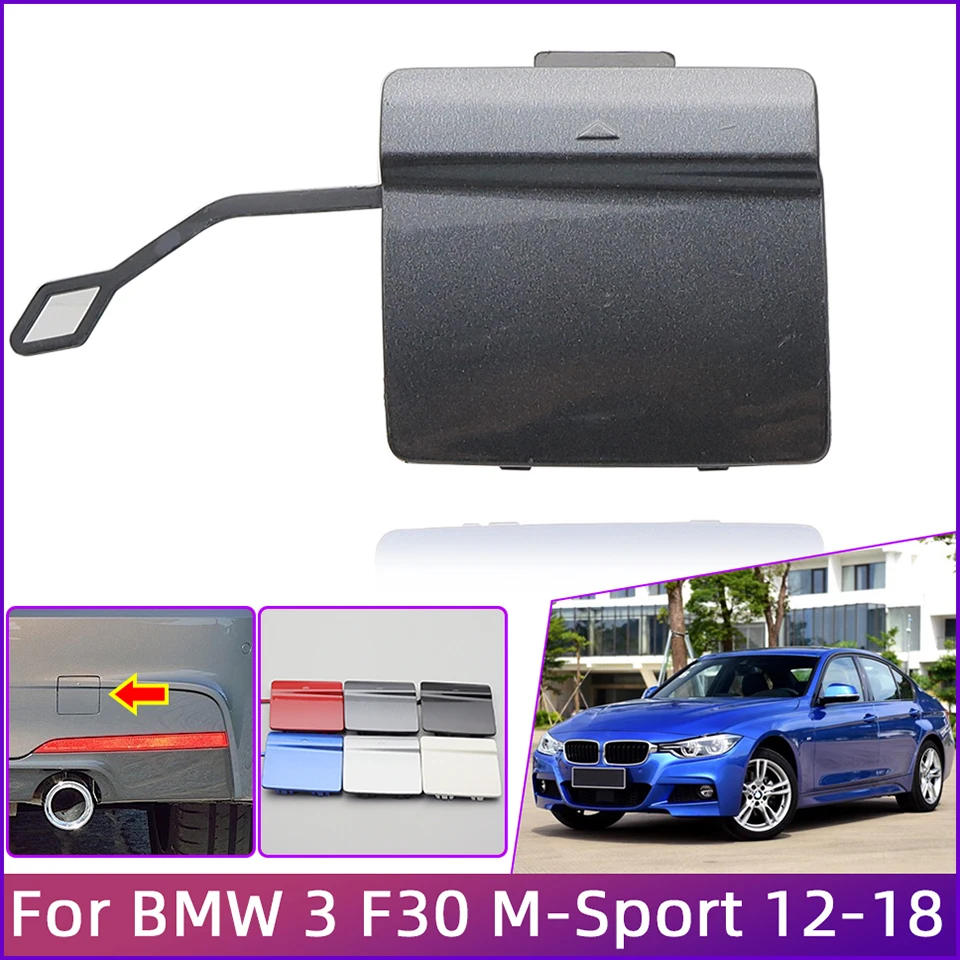 

Rear Tow Hook Cover For BMW 320 325 328 330 F30 M Sedan 2013-2018 High Quality Tow Eye Painted Cap Trim Shell Lid Car Accessorie