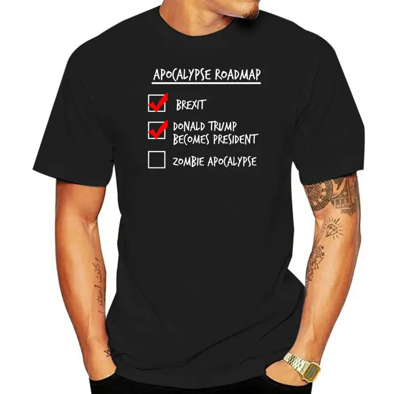 

Apocalypse Roadmap Men Tshirt Zombie Donald Trump Leisure Tops Tees Father Fashion Short Sleeve Clothing Shirt New Design