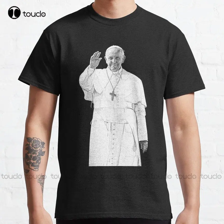 

Pope Francis Is Here Classic T-Shirt 70S Shirts For Women Custom Aldult Teen Unisex Digital Printing Tee Shirts Pure Cotton New