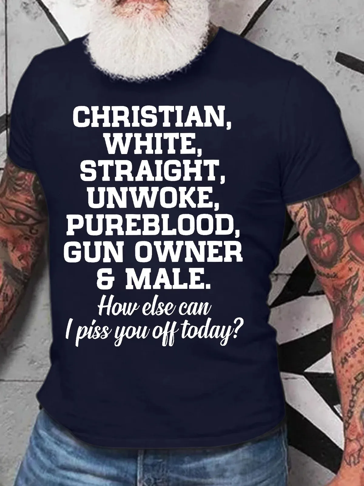 Men's Funny Christian White Straight Unworke Pureblood Gun Owner And Male How Else Can