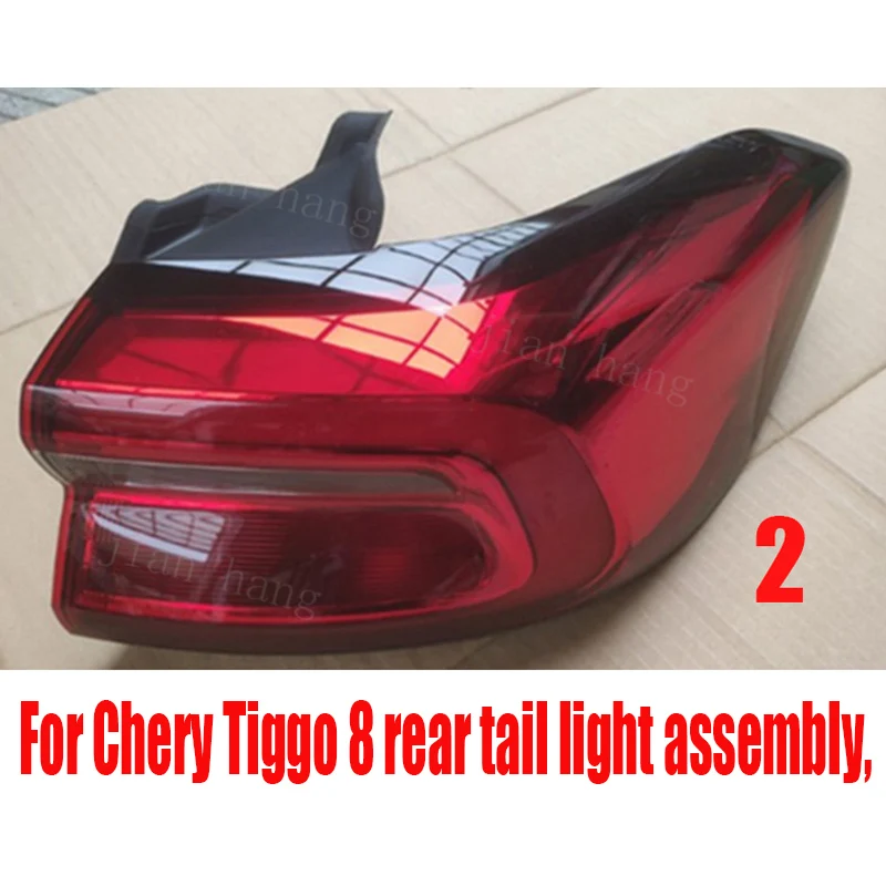 

Задсветильник фары в сборе для Chery Tiggo 8, задние фары, стоп-сигнал заднего хода, левый и правый Противотуманные фары s 2018-версия