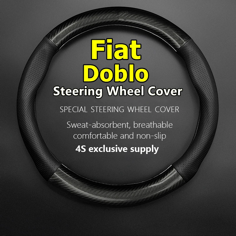 

For Fiat Doblo Steering Wheel Cover Leather Carbon Fiber Fit Trekking Cargo 1.6 2005 2006 2009 2010 2014 2015 2016