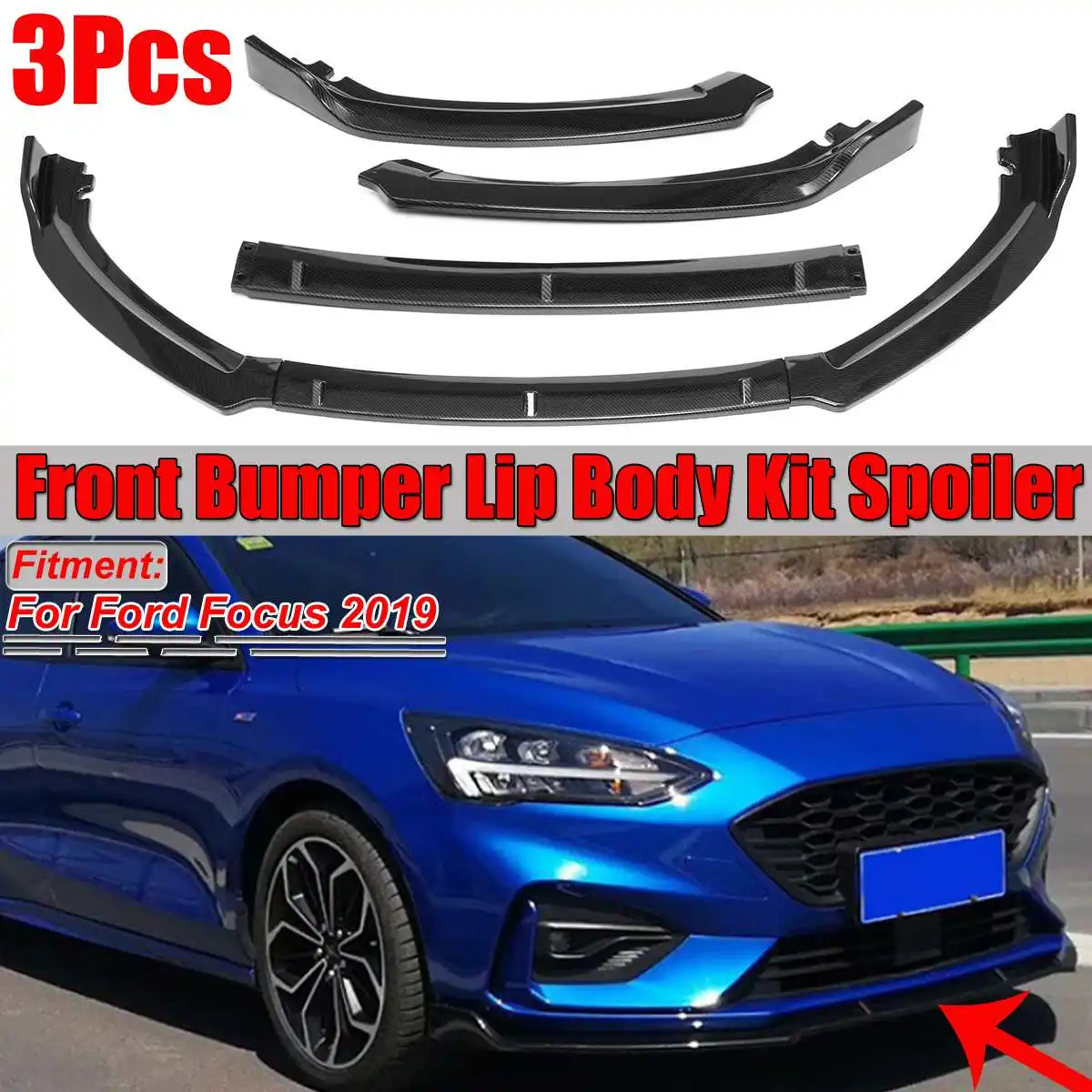 

2019 Carbon Fiber Look/ Black 3piece Car Front Bumper Lip Splitter Diffuser Protection Body Kit Spoiler For Ford For Focus 2019
