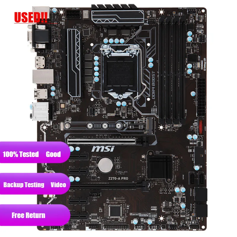 

Б/у Материнская плата MSI Z270-A PRO LGA 1151 DDR4 для Intel Z270 материнская плата SATA III USB3.0 PCI-E X16 3,0