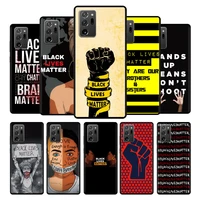 bag celular case for samsung galaxy note20 note10 note 10 20 8 9 plus ultra 5g m32 m22 m31 silicone black lives matter art