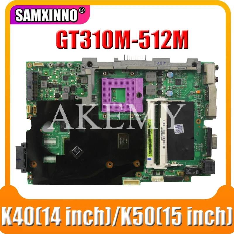 

Материнская плата K50IE K40IE для ноутбука Asus K40ID K50ID K40IE K50IE X50DI K40I K50I GT310M 512 100% протестированная