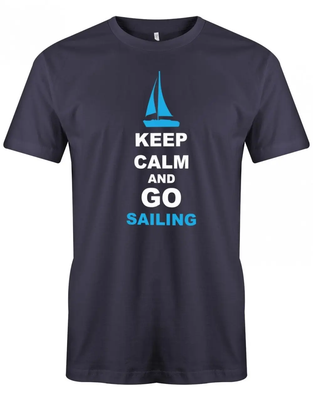 Футболка с надписью Keep Calm And Go sailseler Segeln Herren