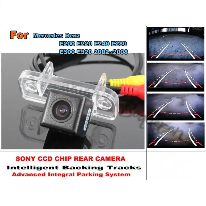 

For Mercedes Benz E200 E220 E240 E280 E300 E320 2002~2008 Intelligent Dynamic Trajectory Rear View Reverse Backup Tracks Camera