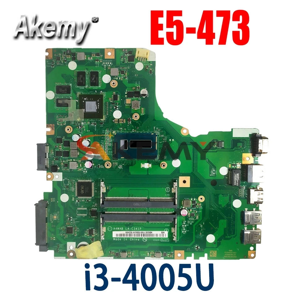 

Материнская плата для ноутбука Akemy для ACER Aspire E5-473 i3-4005U системная плата LA-C341P SR1EK DDR3