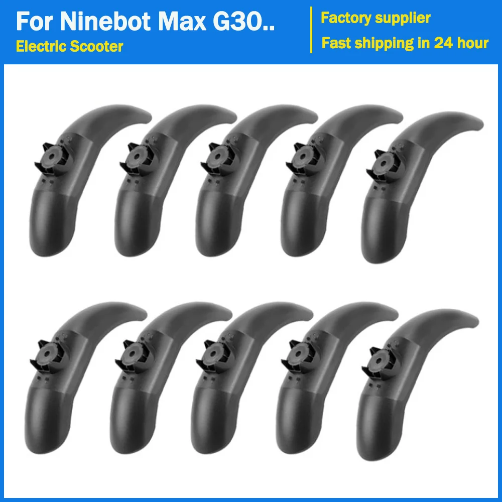 10pcs Front Fender For Segway Ninebot Max G30 G30D Electric Scooter Tire Splash Proof Fender Wheel Mudguard Base Replacement