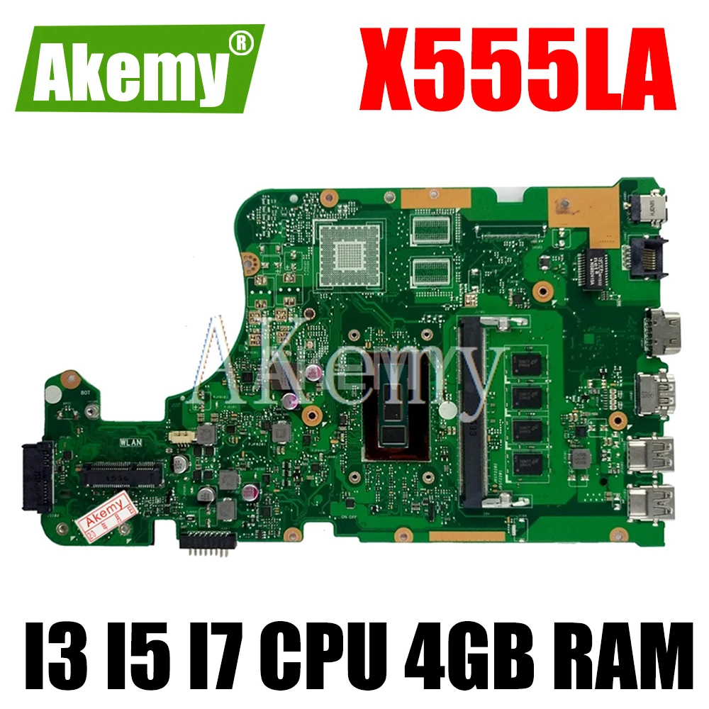Материнская плата X555LA I3 I5 I7 CPU 4 Гб RAM для Asus W519L K555L A555L X555LD X555LF X555LJ X555L материнская