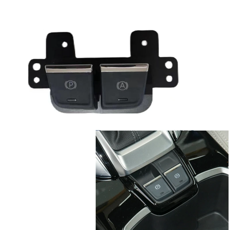 

Band New Car Electronic Brake P A EPB Button Handbrake Switch For SAIC MAXUS G50 Euniq 5 Part Number C00107132 C00374401