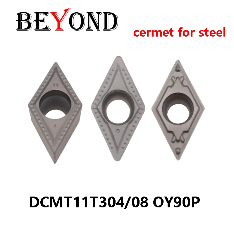 

BEYOND DCMT 11T304 11T308 OY90P Cermet Turning Tool DCMT11T304 DCMT11T308-MT FG HQ PS Carbide Inserts CNC for Steel Lathe Cutter