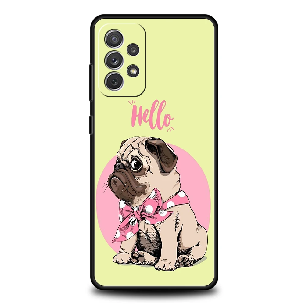 Cute Pug Dog Silicone Case For Samsung Galaxy A32 A52 A13 A22 A72 A51 A71 A41 A11 A31 A21S 5G Luxury Phone Cover Shell Funda Bag