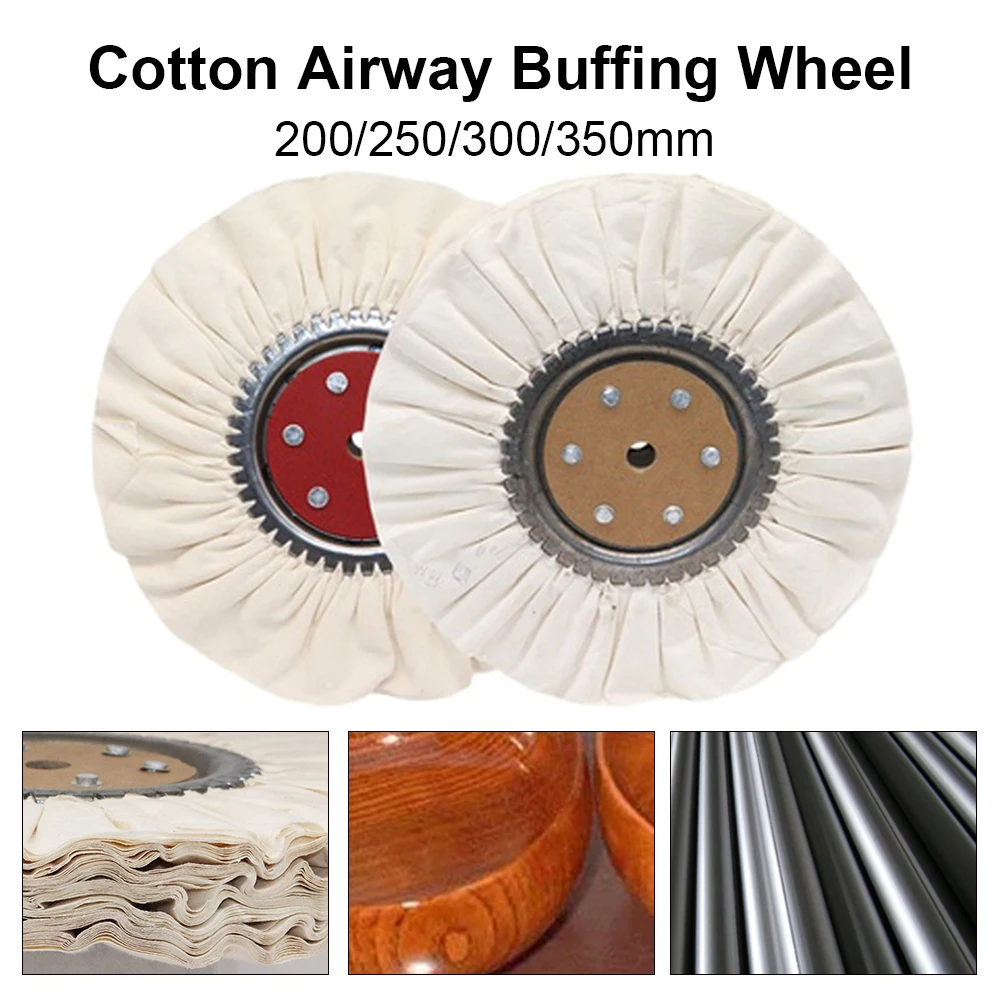 

200/250/300/350mm Cotton Airway Buffing Wheel Cloth Open Bias Polishing Buffs Wheel Arbor 16mm for Metal Wood Mirror Polishing