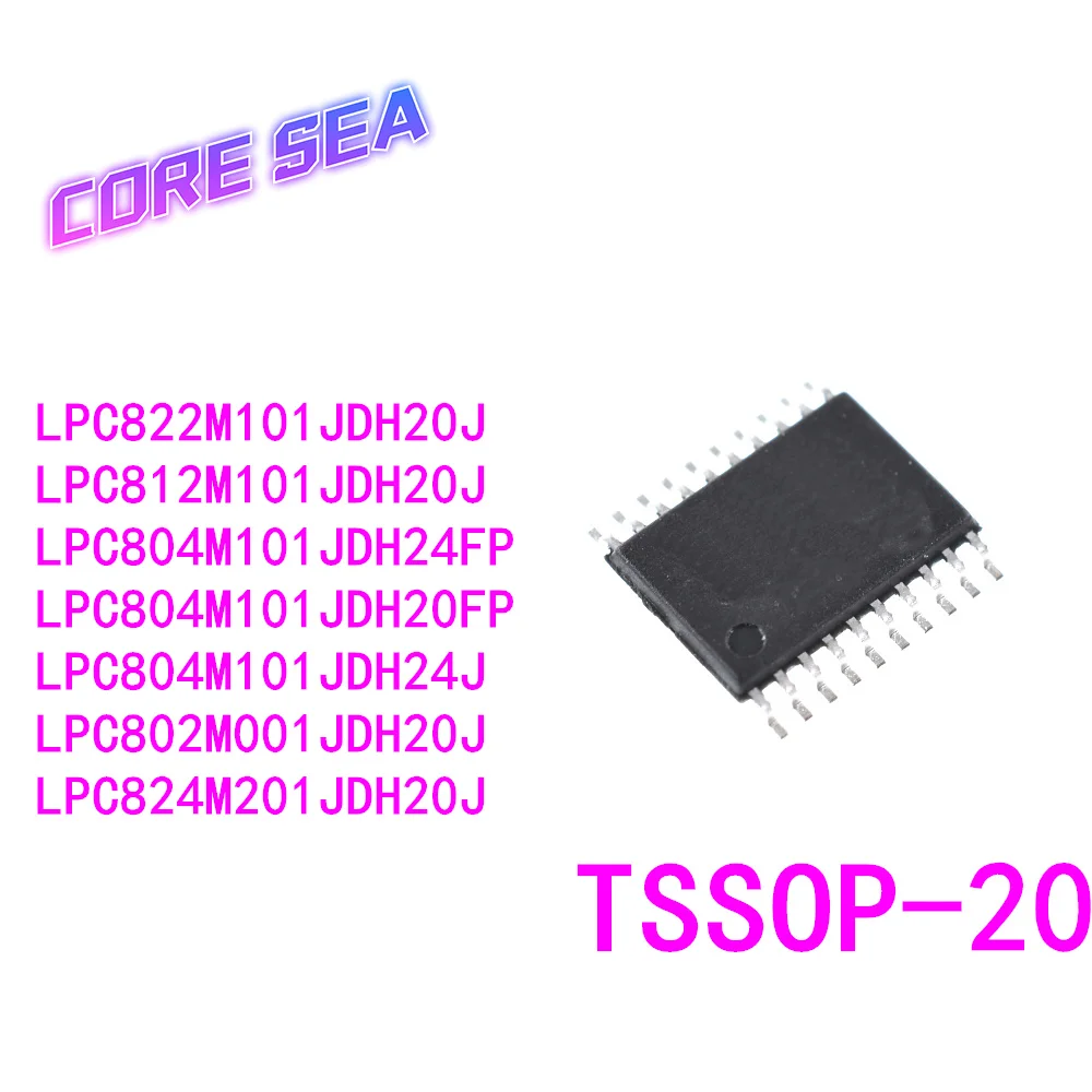 10 шт., LPC802M001JDH20J, LPC804M101, LPC812, LPC822, LPC824M201, LPC804M101JDH20/24FP, зеркальная микросхема, новый оригинал