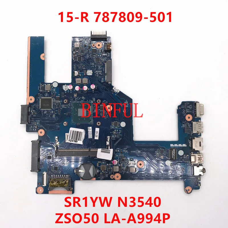 787809-501 787809-001 787809-601 For HP 15-R 250 G3 Laptop Motherboard ZSO50 LA-A994P With SR1YW N3540 CPU DDR3 100% Full Tested