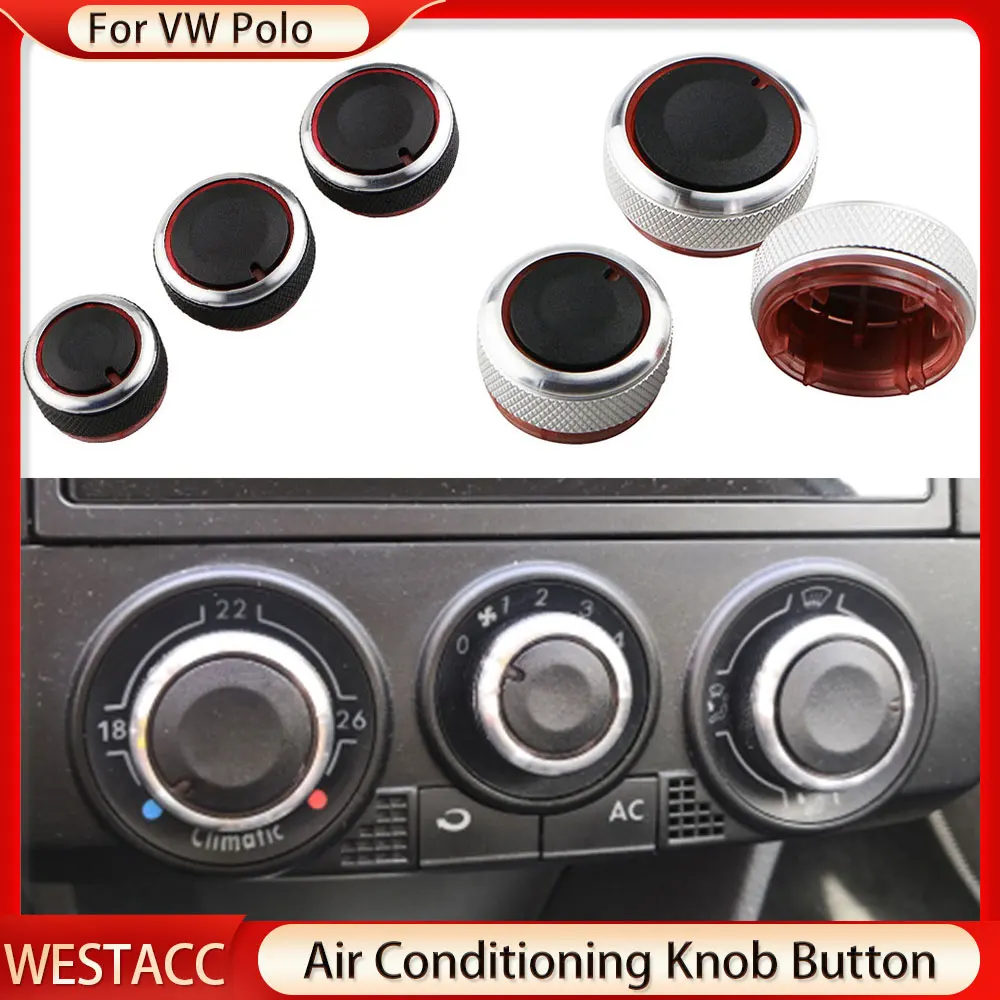 

Aluminum Alloy Car Air Conditioning Knob AC Knob Heat Control Switch Button for VW POLO 2004-2013 MK4 MK5 9N 9N3 6R Accessories