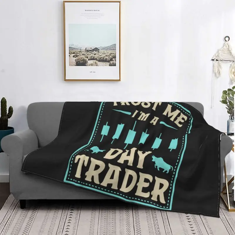 Торговое одеяло Trust Me I A Day Trader Bull Форекс с цитатами теплое покрывало для дивана