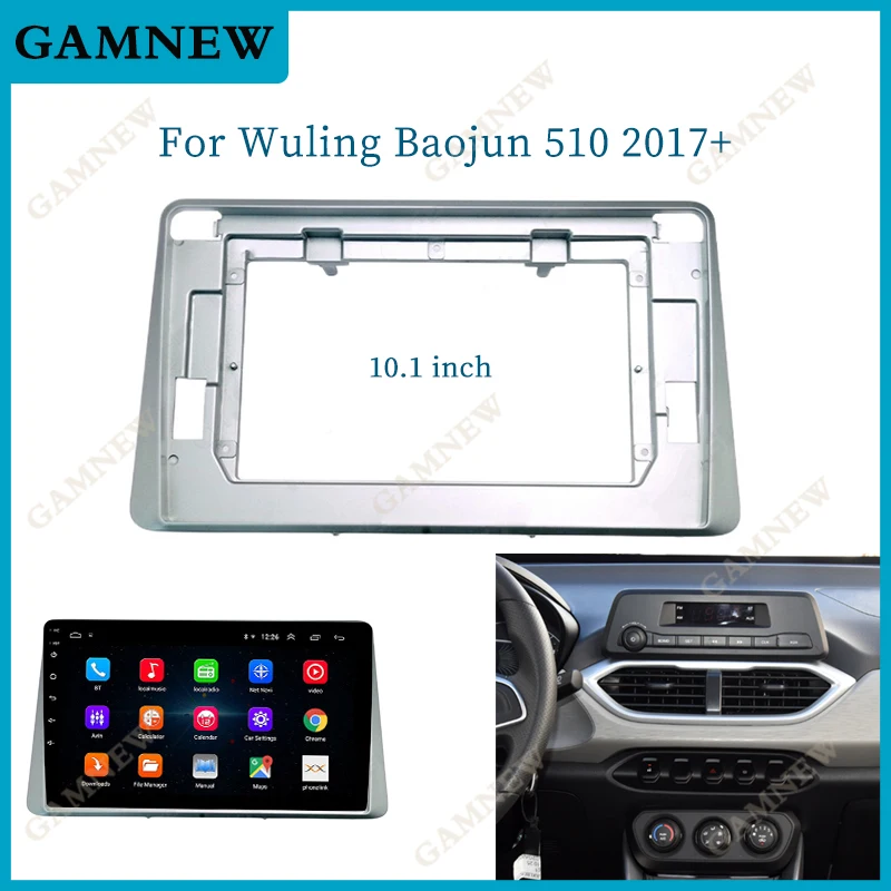

10.1 Inch Car Frame Fascia Adapter Canbus Box For Wuling Baojun 510 2017+ Android Radio Audio Dash Fitting Panel Kit