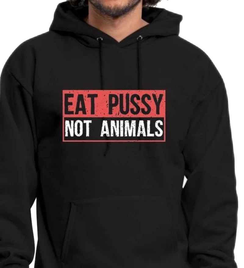 

Флисовая толстовка с капюшоном с изображением Веганской киски, не животных, Мужская новинка, модные настраиваемые толстовки взрослый флирт Top